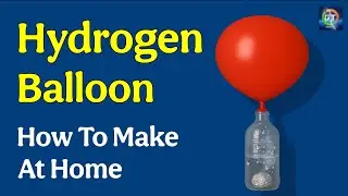 How to make hydrogen balloon For Science Project | glentech
