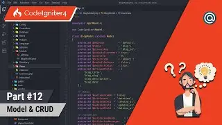 #12 Materi Codeigniter 4 - Model & CRUD
