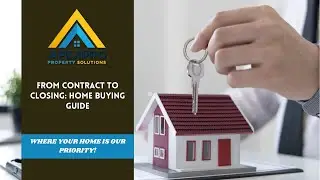 From Contract to Closing: Home Buying Guide