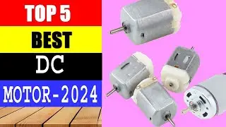 Top 5 Best Mini DC Motors 2024 DC Motors Review