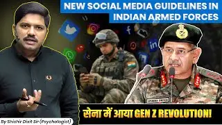 Why Chief of Indian Army is Concerned for Gen-Zs? Deep Analysis by Psychologist Shishir
