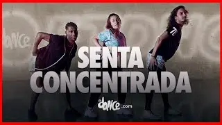 Senta Concentrada - MC Mari, L&eacute;o Santana e MC Ws | FitDance (Coreografia) | Dance Video