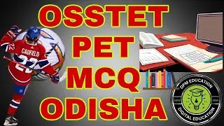 PHYSICAL EDUCATION MCQ FOR ODISHA  || OSSTET || SSB || LTR || RHT || SSD || PET EXAMS ODISHA ||