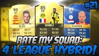 FOUR LEAGUE HYBRID! - RATE MY SQUAD #21 - FIFA 17 ULTIMATE TEAM