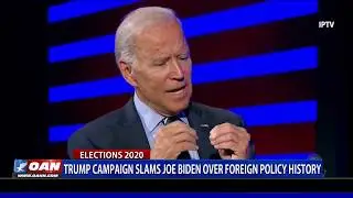 Trump campaign slams Joe Biden over foreign policy history