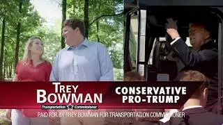 Trey Bowman for Transportation Commissioner