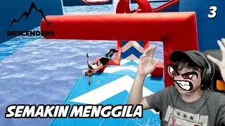 KALIAN KETAWA AKU JUNGKIR BALIK | Descenders #3