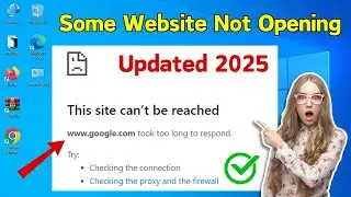 How to Fix Some Websites Not Loading/Opening in Any Browser Issue | Windows 10 / 11 2025