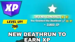 NEW DEATHRUN TO EARN XP | Fortnite CHAPTER 3 SEASON 3 XP TRICK DEATHRUN