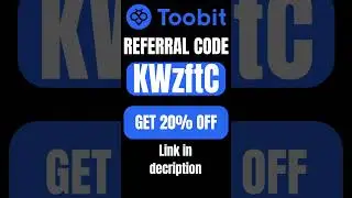 Toobit Exchange Referral Code [l8xQZs] || Get Up to 20% Discount