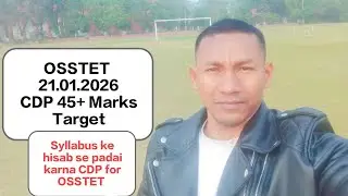 Syllabus ke Hisab se padai karna CDP for OSSTET ll Bhaskar Rao Piribaka Sir 