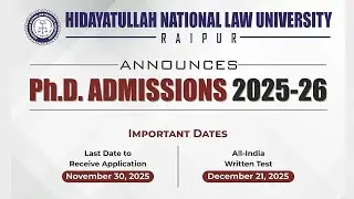 HNLU PhD Admission 2025-26 | Eligibility, Seats, Fees, Entrance Test, Important Dates 