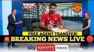 IT’S OFFICIAL! MAN UNITED FREE AGENT MEDICAL DONE AS PAPERWORK COMPLETED OLD TRAFFORD ERA BEGINS