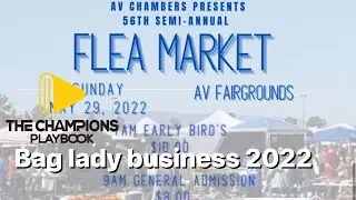 The Bag Lady Company at AV Flea Market  2022 CCEV S Part 2 EP 2