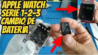 Apple Watch Serie1-2-3 No Carga, No Enciende // Como Cambiar Batería Paso a Paso
