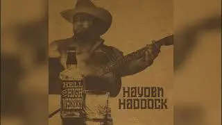 Hell or High Whiskey (Official Visualizer)