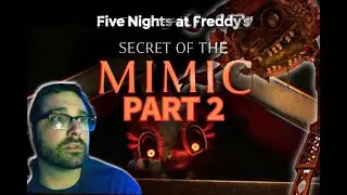 LET'S PLAY | FNAF: SOTM | PART 2