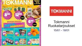 Tokmanni Ruokatarjoukset 15/01 - 18/01