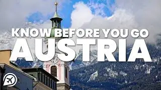 THINGS TO KNOW BEFORE YOU GO TO AUSTRIA