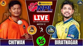 BIRATNAGAR KING vs CHITWAN RHINOS NPL S2 MATCH -12 LIVE SCORE & COMMENTARY | NEPAL PREMIER LEAGUE
