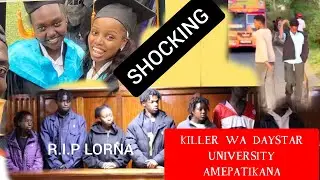 SHOCKING:Details of Lorna Kathambi Daystar University before her Death
