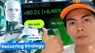 KUMITA ng $80 USDT a Day?! Gamit Recurring Crypto Strategy OKX Bot Trading - Part 3