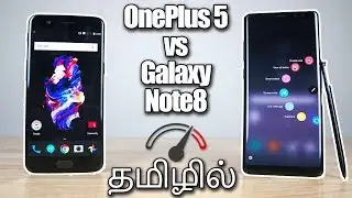 Galaxy Note 8 vs OnePlus 5 - NEW CHAMP??? Speedtest Comparison! (தமிழ் |Tamil)