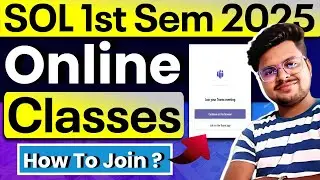 🔥Big News! DU SOL Admission 2025: 1st Semester Online Classes Start!
