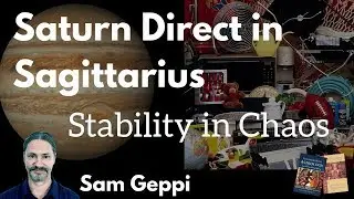 Stability in Chaos - Saturn in Sagittarius