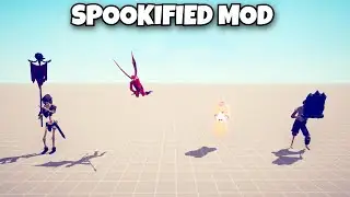 SPOOKIFIED MOD SHOWCASE - Totally Accurate Battle Simulator TABS