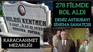 HULUSİ KENTMEN KABRİ, 1. ADA, KARACAAHMET MEZQRLIǦI
