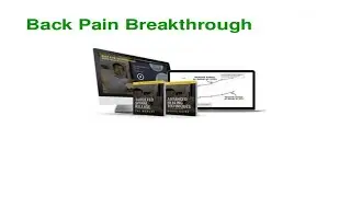 How to Get Rid of Back Pain | Back Pain Breakthrough System | Easy Cure for Back Pain