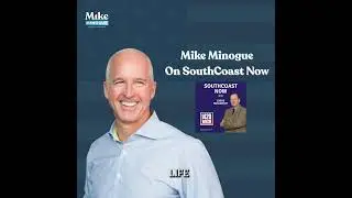 Mike Minogue on SouthCoast Now with Chris McCarthy