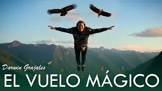 El Vuelo Mágico (Nueva versión 2025) - Darwin Grajales - Lyrics