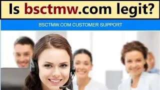 Bsctmw.com - is it scam or legit customer support?
