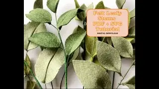 How To Make Felt Leafy Stems Tutorial - Assembly Only