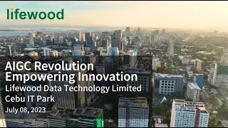 Lifewood Philippines AIGC Revolution Empowering Innovation