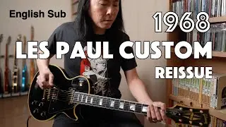 Gibson Custom Shop 1968 Les Paul Custom Reissue UNBOXING! English Version