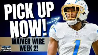 🚨 MUST ADD Waiver Wire Players for Week 2 Fantasy Football