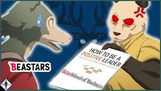 Leadership Lessons from the WILD SIDE | Anime School of Business 06: BEASTARS. Legosi, Louis & Gohin