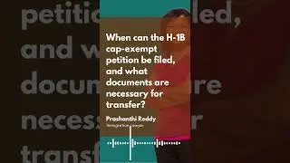 #h1bvisa :How to file a Cap Exempt H-1B petition 2025 ?