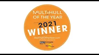 MULTIHULL OF THE YEAR MOTY 2021 - The Full RESULTS!