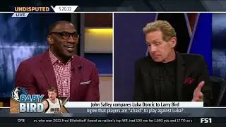 UNDISPUTED: Skip and Shannon react to John Salley compares Luka Doncic to Larry Bird