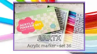 Acrylic marker  ARRTX set 36 kolorów -recenzja + zobaczmy jak się sprawdzają w kolorowance 🤔