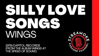 🎵 Silly Love Songs – Wings (Karaoke Version)