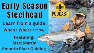 Ontario Steelhead Fishing Tips From a Guide