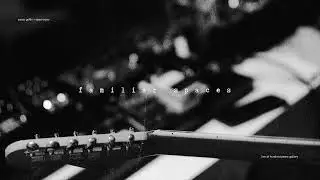 Paolo Griffin - Familiar Spaces (2022) - Live at Hundred Years Gallery, London, 11th July 2025