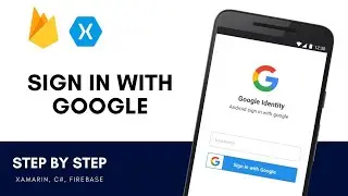 Google Login | Authentication | Xamarin.iOS