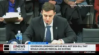 NV Legislature: Governor Lombardo says he will not sign end-of-life bill
