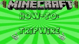 Minecraft: How to make Tripwire